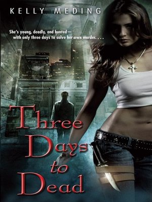 cover image of Three Days to Dead